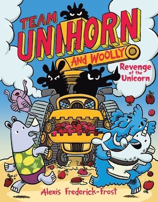 Alexis Frederick-Frost - Team Unihorn and Woolly #2: Revenge of the Unicorn, Häftad