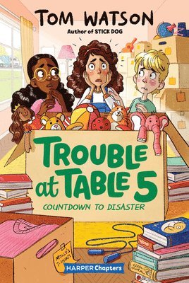 Trouble At Table 5 #6: Countdown To Disaster 1