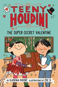 bokomslag Teeny Houdini #2: The Super-Secret Valentine