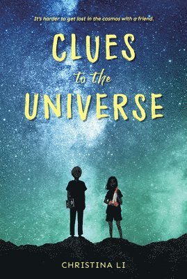 Clues To The Universe 1