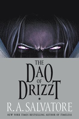 The Dao of Drizzt 1