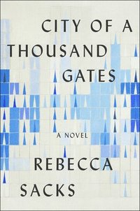 bokomslag City of a Thousand Gates