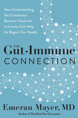 bokomslag The Gut-Immune Connection