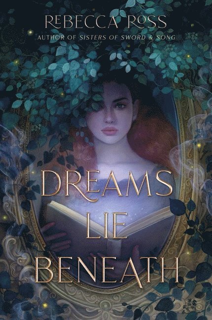 Rebecca Ross - Dreams Lie Beneath, Häftad