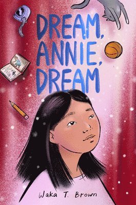 Dream, Annie, Dream 1