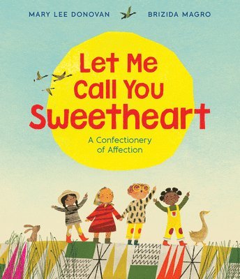 Mary Lee Donovan - Let Me Call You Sweetheart, Inbunden