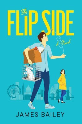 James Bailey - The Flip Side, Häftad