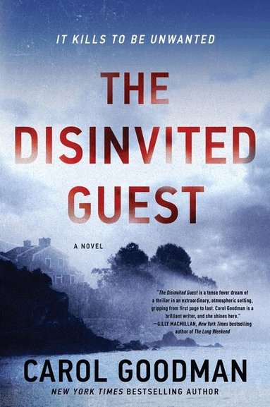 Carol Goodman - Disinvited Guest, Häftad