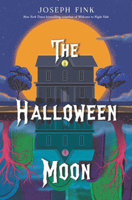 Joseph Fink - The Halloween Moon, Inbunden