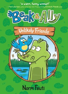 Beak & Ally #1: Unlikely Friends 1