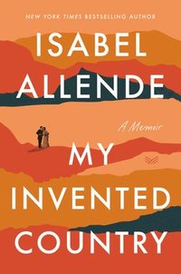 bokomslag My Invented Country: A Memoir