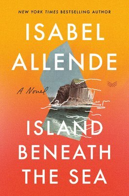 Isabel Allende - Island Beneath the Sea, Häftad