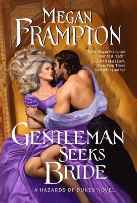 bokomslag Gentleman Seeks Bride: A Hazards of Dukes Novel