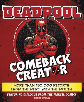 Deadpool Comeback Creator 1