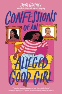 bokomslag Confessions of an Alleged Good Girl