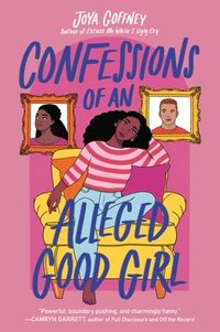 bokomslag Confessions of an Alleged Good Girl