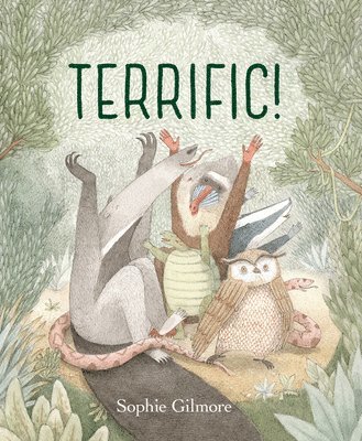 Sophie Gilmore - Terrific!, Inbunden