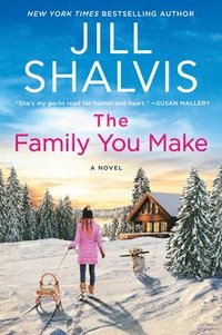 bokomslag The Family You Make
