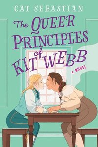 bokomslag The Queer Principles Of Kit Webb