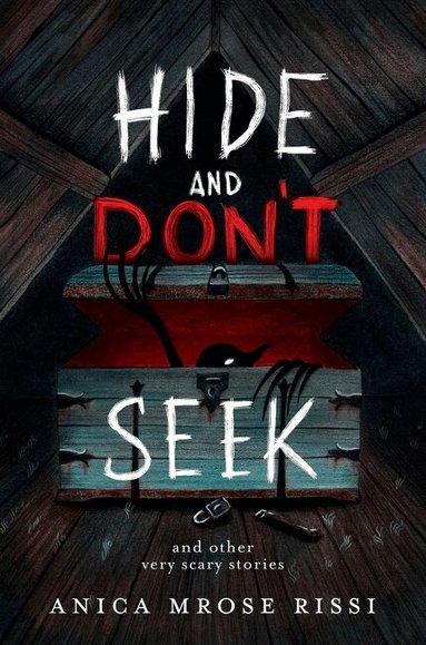 Anica Mrose Rissi - Hide and Don't Seek, Häftad