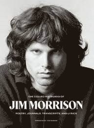 bokomslag The Collected Works of Jim Morrison