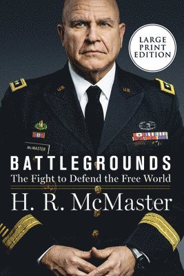 Battlegrounds: The Fight to Defend the Free World