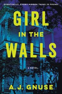 bokomslag Girl in the Walls