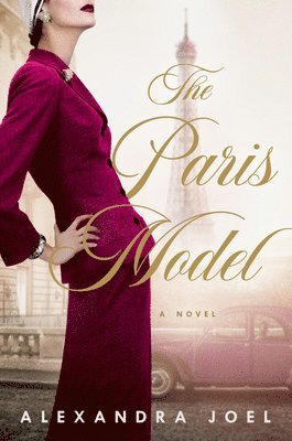 Alexandra Joel - The Paris Model, Häftad