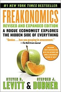 bokomslag Freakonomics Revised and Expanded Edition