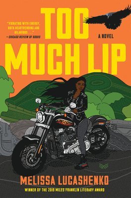Melissa Lucashenko - Too Much Lip, Häftad