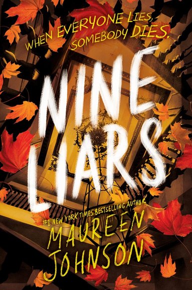 Maureen Johnson - Nine Liars, Häftad