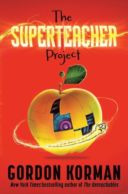 Gordon Korman - The Superteacher Project, Inbunden
