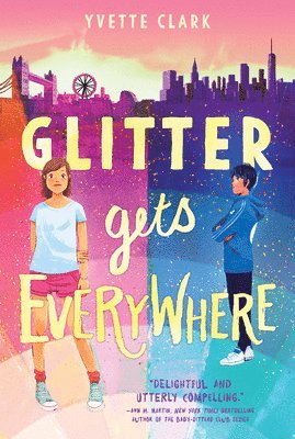 Yvette Clark - Glitter Gets Everywhere, Häftad