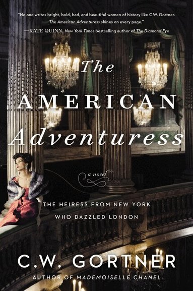 C. W. Gortner - American Adventuress, Häftad