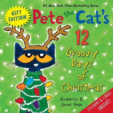 James Dean, Kimberly Dean - Pete the Cat's 12 Groovy Days of Christmas Gift Edition, Inbunden