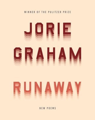 Jorie Graham - Runaway, Häftad