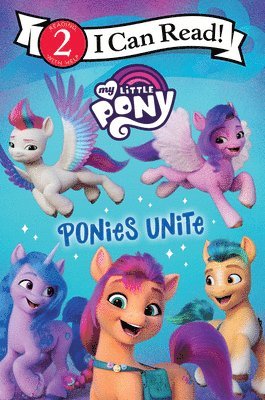 Hasbro - My Little Pony: Ponies Unite, Häftad