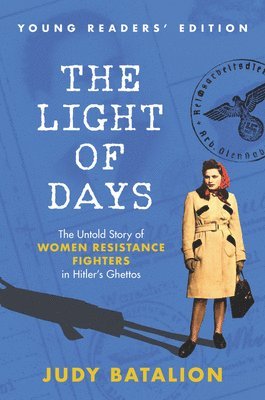 bokomslag The Light of Days Young Readers' Edition