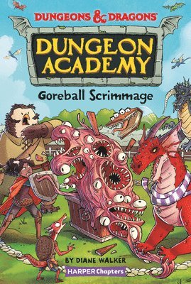 Dungeons & Dragons: Goreball Scrimmage 1