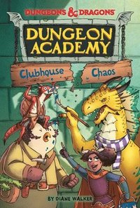 bokomslag Dungeons & Dragons: Clubhouse Chaos