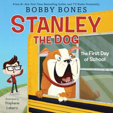 bokomslag Stanley the Dog: The First Day of School