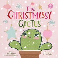 bokomslag The Christmassy Cactus