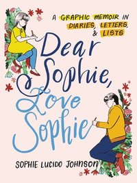 bokomslag Dear Sophie, Love Sophie