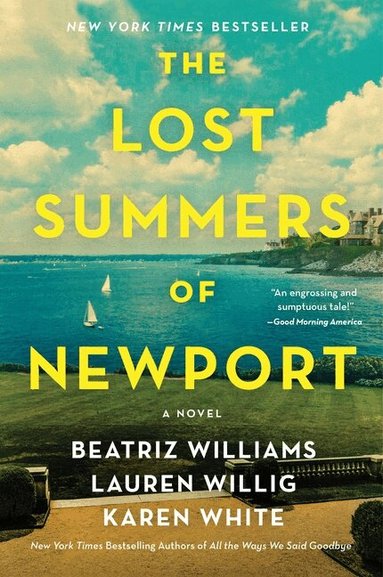 Beatriz Williams, Lauren Willig, Karen White - Lost Summers of Newport, Häftad