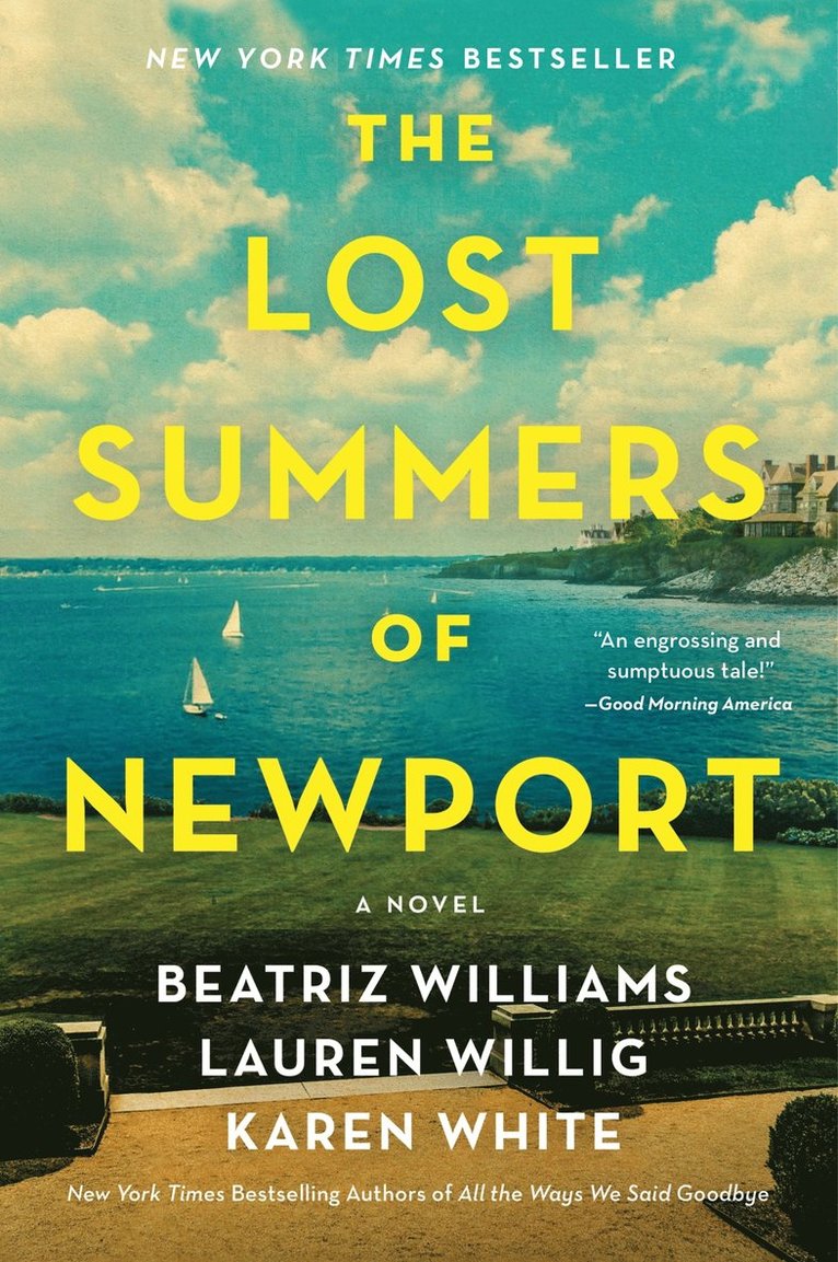 Beatriz Williams, Lauren Willig, Karen White - Lost Summers of Newport, Häftad