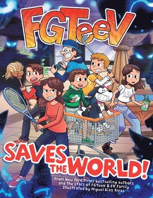 Fgteev Saves the World!: A Graphic Novel