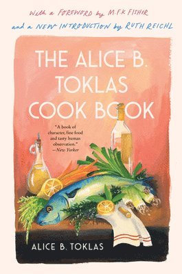 Alice B. Toklas - The Alice B. Toklas Cook Book, Häftad