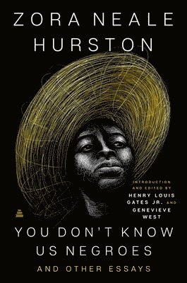 You Don'T Know Us Negroes And Other Essays 1