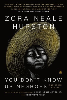 bokomslag You Don't Know Us Negroes and Other Essays