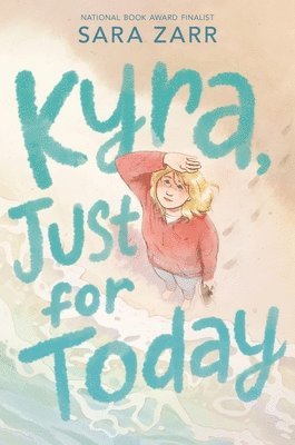 Kyra, Just for Today 1